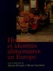 A la une - Histoire et identités alimentaires en Europe