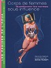 A la une - Corps de femmes sous influence