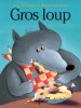 A la une - Gros loup