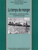A la une - Le temps de manger
