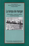 A la une - Le temps de manger
