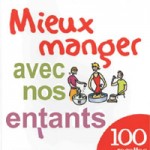 A la une - Mieux manger avec nos enfants