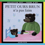 A la une - Petits ours brun n'a pas faim