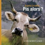 A la une - Je pense, je rumine... Pis alors ?
