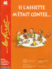 A la une - Si l'assiette m'était contée...