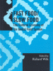 A la une - Fast food / Slow food
