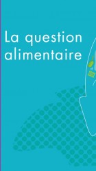 La question alimentaire 2013