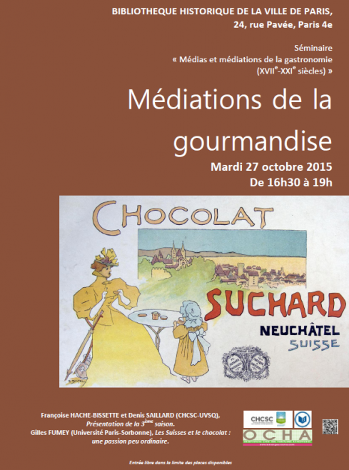 Médiations de la gourmandise - Séance 1 de la troisième saison du séminaire « Médias et médiations de la gastronomie XVIIe- XXIe siècles »